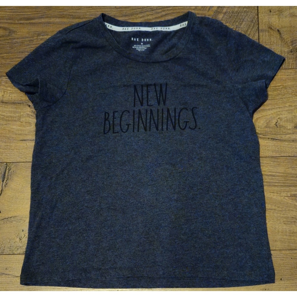 Rae Dunn New Beginnings Size Medium Gray Short Sleeve Classic Tee T Shirt